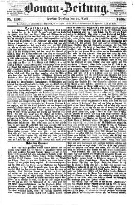 Donau-Zeitung Dienstag 21. April 1868
