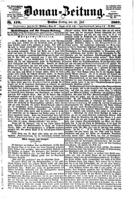 Donau-Zeitung Freitag 30. Juli 1869