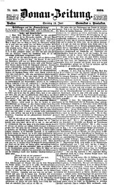 Donau-Zeitung Sonntag 19. Juni 1870