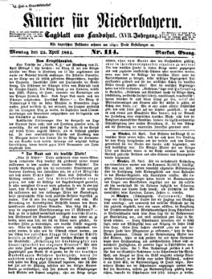 Kurier für Niederbayern Montag 25. April 1864