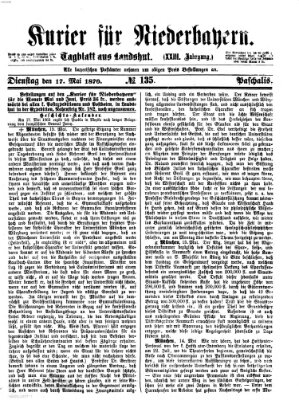 Kurier für Niederbayern Dienstag 17. Mai 1870