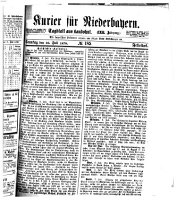Kurier für Niederbayern Sonntag 10. Juli 1870