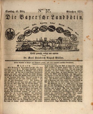 Bayerische Landbötin Samstag 26. März 1831