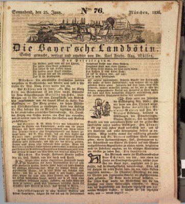 Bayerische Landbötin Samstag 25. Juni 1836