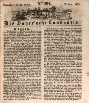 Bayerische Landbötin Donnerstag 31. August 1837