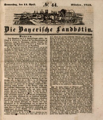 Bayerische Landbötin Donnerstag 11. April 1839