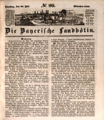 Bayerische Landbötin Dienstag 28. Juli 1840