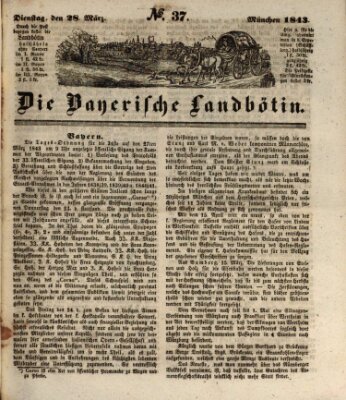 Bayerische Landbötin Dienstag 28. März 1843