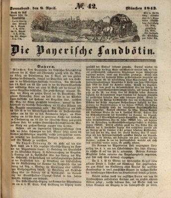 Bayerische Landbötin Samstag 8. April 1843