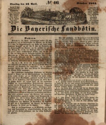 Bayerische Landbötin Dienstag 16. April 1844