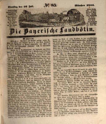 Bayerische Landbötin Dienstag 16. Juli 1844