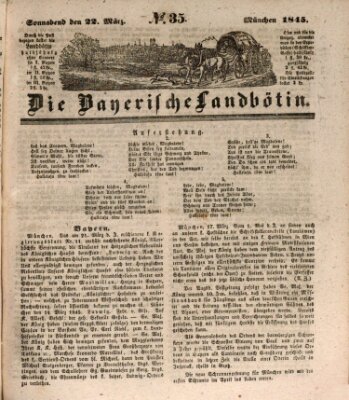 Bayerische Landbötin Samstag 22. März 1845