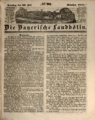 Bayerische Landbötin Dienstag 29. Juli 1845
