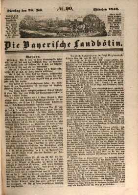 Bayerische Landbötin Dienstag 28. Juli 1846