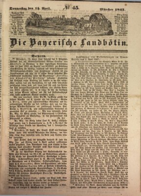 Bayerische Landbötin Donnerstag 15. April 1847