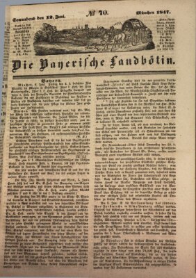Bayerische Landbötin Samstag 12. Juni 1847