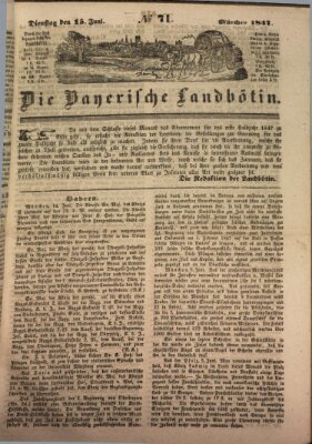 Bayerische Landbötin Dienstag 15. Juni 1847