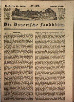 Bayerische Landbötin Dienstag 19. Oktober 1847