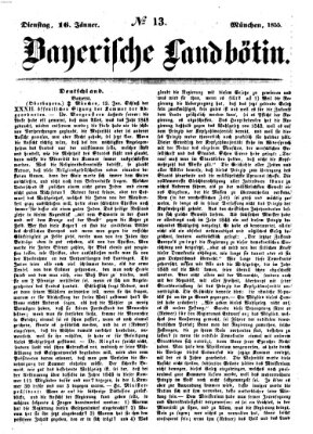 Bayerische Landbötin Dienstag 16. Januar 1855