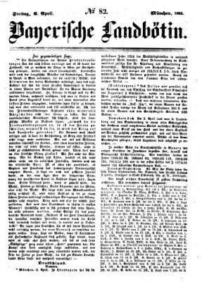 Bayerische Landbötin Freitag 6. April 1855