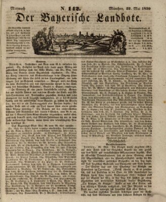Der Bayerische Landbote Mittwoch 22. Mai 1839