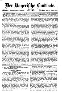 Der Bayerische Landbote Dienstag 31. März 1857
