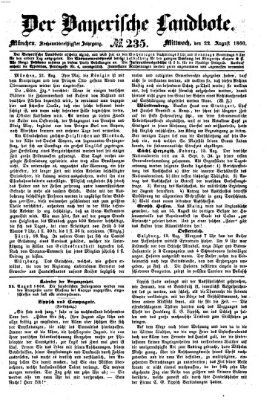Der Bayerische Landbote Mittwoch 22. August 1860