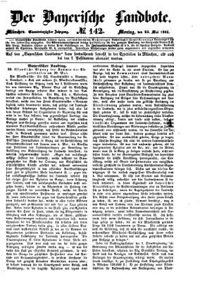 Der Bayerische Landbote Montag 22. Mai 1865