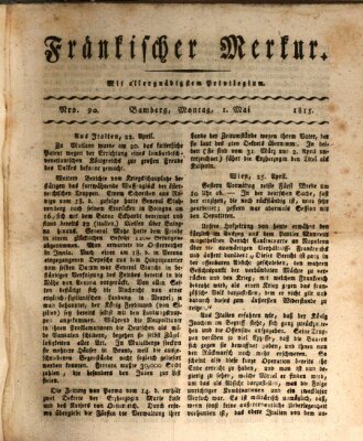 Fränkischer Merkur (Bamberger Zeitung) Montag 1. Mai 1815