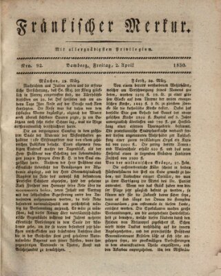 Fränkischer Merkur (Bamberger Zeitung) Freitag 2. April 1830