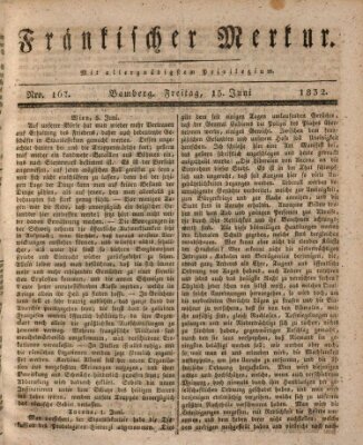 Fränkischer Merkur (Bamberger Zeitung) Freitag 15. Juni 1832