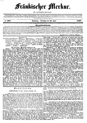 Fränkischer Merkur (Bamberger Zeitung) Dienstag 18. Juni 1839