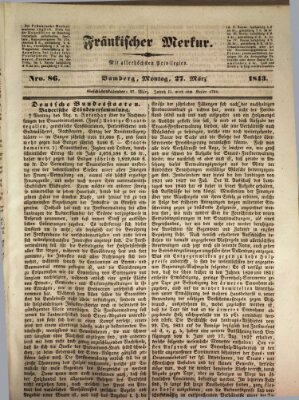 Fränkischer Merkur (Bamberger Zeitung) Montag 27. März 1843