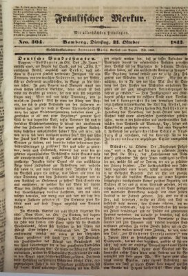 Fränkischer Merkur (Bamberger Zeitung) Dienstag 31. Oktober 1843