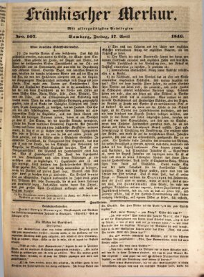 Fränkischer Merkur (Bamberger Zeitung) Freitag 17. April 1846