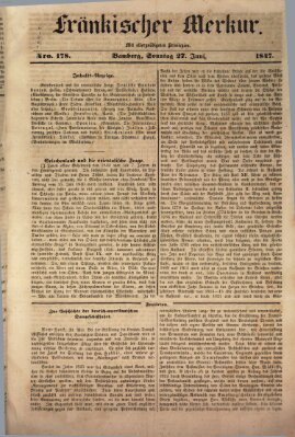 Fränkischer Merkur (Bamberger Zeitung) Sonntag 27. Juni 1847