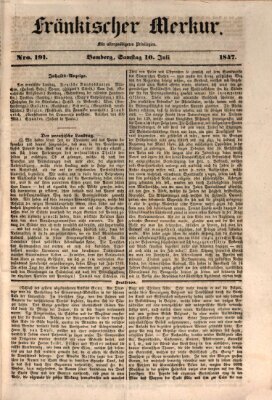 Fränkischer Merkur (Bamberger Zeitung) Samstag 10. Juli 1847