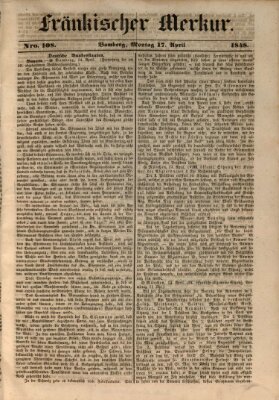 Fränkischer Merkur (Bamberger Zeitung) Montag 17. April 1848