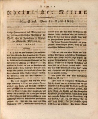 Neuer rheinischer Merkur (Rheinischer Merkur) Sonntag 12. April 1818