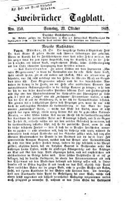 Zweibrücker Tagblatt Samstag 23. Oktober 1869