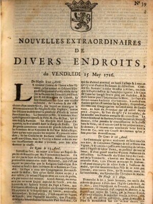 Nouvelles extraordinaires de divers endroits Freitag 15. Mai 1716