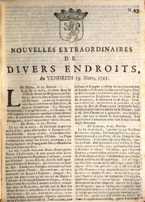 Nouvelles extraordinaires de divers endroits Freitag 19. März 1745
