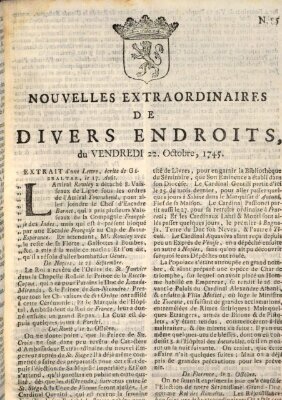 Nouvelles extraordinaires de divers endroits Freitag 22. Oktober 1745