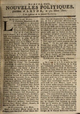 Nouvelles politiques (Nouvelles extraordinaires de divers endroits) Dienstag 31. März 1801