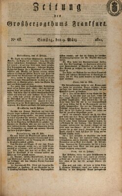 Zeitung des Großherzogthums Frankfurt (Frankfurter Ober-Post-Amts-Zeitung) Samstag 9. März 1811