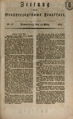 Zeitung des Großherzogthums Frankfurt (Frankfurter Ober-Post-Amts-Zeitung) Donnerstag 14. März 1811