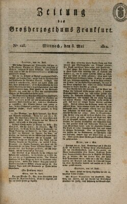 Zeitung des Großherzogthums Frankfurt (Frankfurter Ober-Post-Amts-Zeitung) Mittwoch 8. Mai 1811