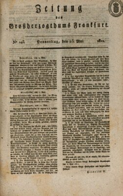 Zeitung des Großherzogthums Frankfurt (Frankfurter Ober-Post-Amts-Zeitung) Donnerstag 23. Mai 1811