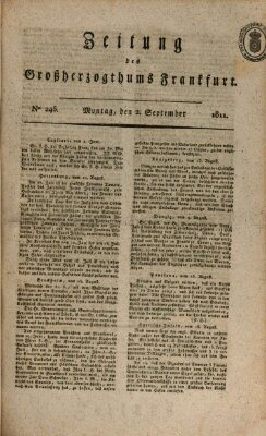 Zeitung des Großherzogthums Frankfurt (Frankfurter Ober-Post-Amts-Zeitung) Montag 2. September 1811