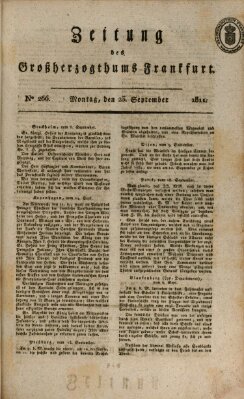 Zeitung des Großherzogthums Frankfurt (Frankfurter Ober-Post-Amts-Zeitung) Montag 23. September 1811